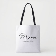 Iconic Fun Witty Cool Mom Minimalist Tote Bag