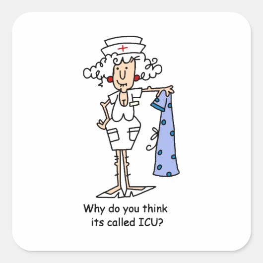 ICUおもしろいナースTシャツとギフト スクエアシール (正面)