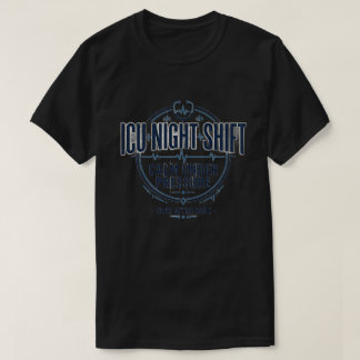 ICU夜勤看護師シャツ | プレッシャーに負けない Tシャツ