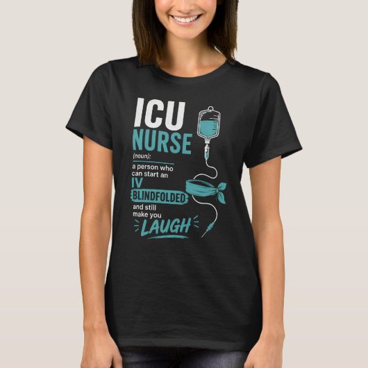 ICU看護師のユーモラスな定義 IV点滴ブラインドフォールド Tシャツ (正面)
