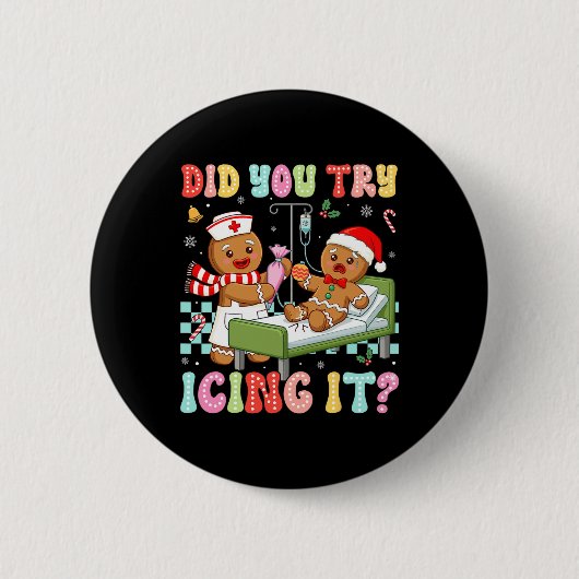Icu Nurse Did You Try Icing It Christmas Retro Gin 缶バッジ (正面)