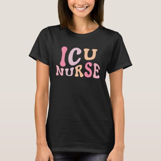 ICU Nurse Intensive Care Unit Tシャツ (正面)