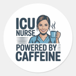 ICU Nurse Powered By Caffeine Funny Nurse Sticker  ラウンドシール