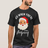 ICU When You_re Sleeping Funny ICU Nurse Christmas Tシャツ (正面)