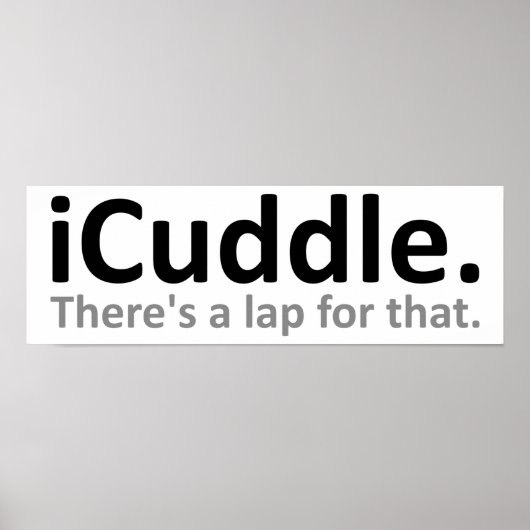 iCuddle 面白いポスター ポスター (正面)