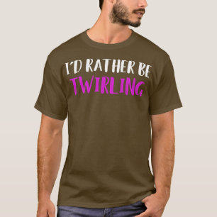 Idはむしろバトントワリングマジョレおもしろいット Tシャツ