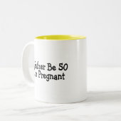 IDはむしろ妊娠したより50です ツートーンマグカップ (正面左)