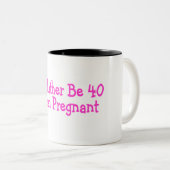 IDはむしろ妊娠したピンクより40です ツートーンマグカップ (正面右)