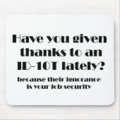 ID10Tの感謝 マウスパッド (正面)