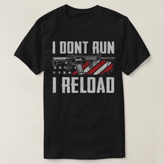 I''D'' 走 I Not Reload USA Flag Pro Guns おもしろい Gun Tシャツ (デザイン正面)