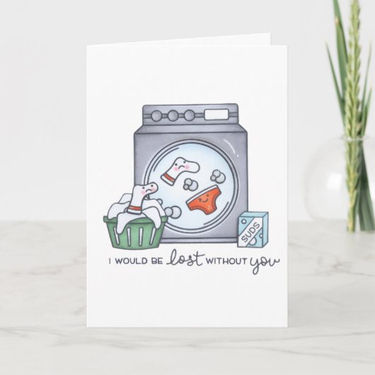 I'd Be Lost Without You Folded Greeting Card カード (正面)