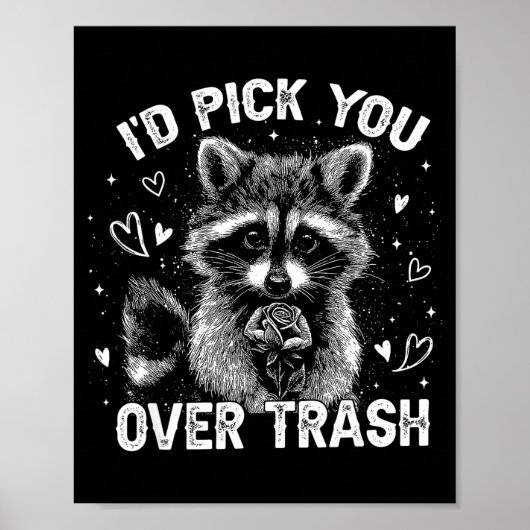 I'd Ck You Over Trash Funny Raccoon Retro Valentin ポスター (正面)