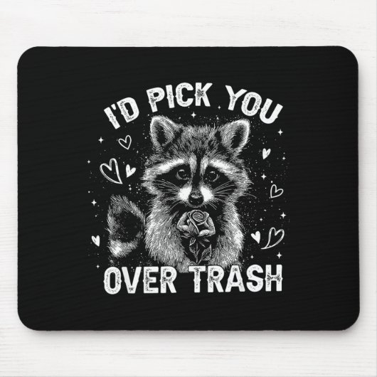 I'd Ck You Over Trash Funny Raccoon Retro Valentin マウスパッド (正面)