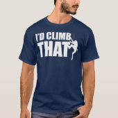 Id Climb That登山(2) Tシャツ (正面)