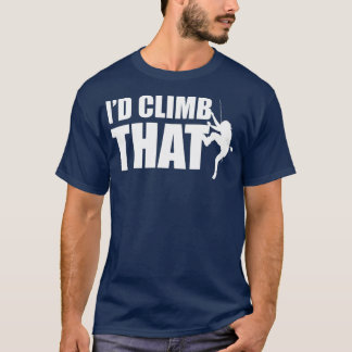 Id Climb That登山(2) Tシャツ