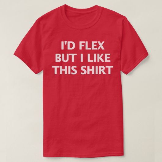 Id Fle But I Like This Tシャツ (デザイン正面)