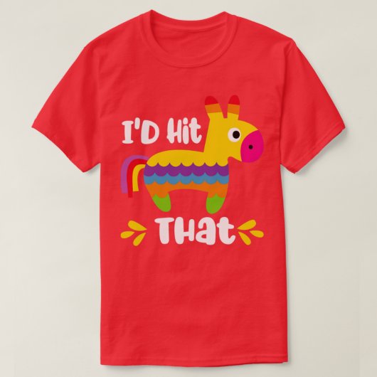 Id Hit That おもしろい 5 De Mayo Tシャツ (デザイン正面)