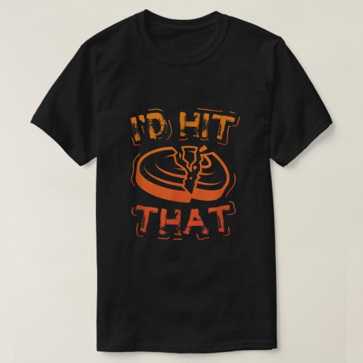 Id Hit That Clay Shooting Trap Shooter Funny Gift  Tシャツ (デザイン正面)