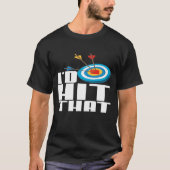 Id Hit That Funny Archery Pun Tシャツ (正面)