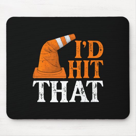 I'd Hit That Funny Halloween Costume Traffic Cone  マウスパッド (正面)