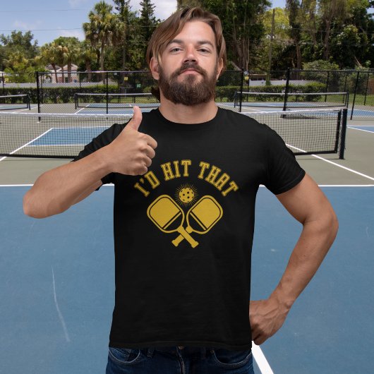 I'd Hit That Funny Pickleball  Tシャツ