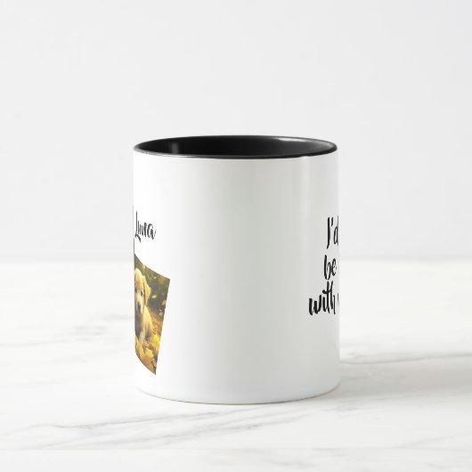 I'd Rather be at Home with my Dogs   マグカップ (中央)