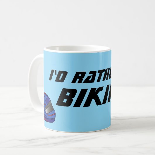 Id Rather Be Biking Fun Biker Motorcyclist コーヒーマグカップ (正面左)
