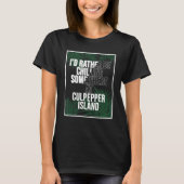 I'd Rather Be Chilling In Barbados Culpepper Islan Tシャツ (正面)
