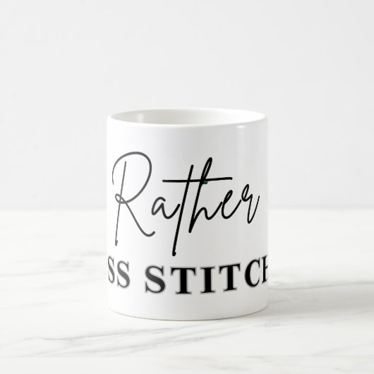 I'd Rather Be Cross Stitching - Cross Stitcher コーヒーマグカップ (中央)