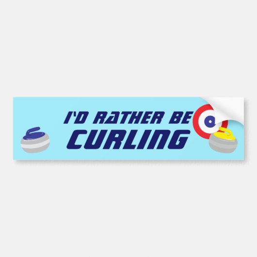 Id Rather Be Curling Fun Ice Sport バンパーステッカー (正面)