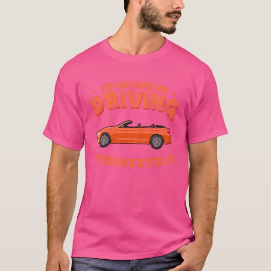 Id rather be driving a c tシャツ (正面)