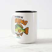 I'd Rather Be Fishing  ツートーンマグカップ (正面左)