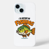 I'd Rather Be Fishing   Case-Mate iPhoneケース (裏面)
