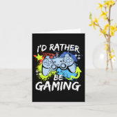 I'd Rather Be Gaming Funny Video Game Player Sayin カード (黄色い花)