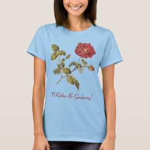 I'd Rather Be Gardening! Red French Rose Vintage Tシャツ