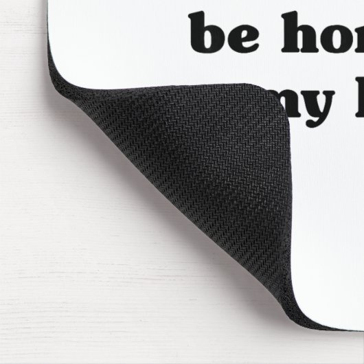 I'd Rather Be Home With My Ferret_ Funny  マウスパッド (コーナー)