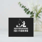 Id Rather Be Ice Fishing Rod Fisherman Fisher Gift ポストカード (スタンド正面)