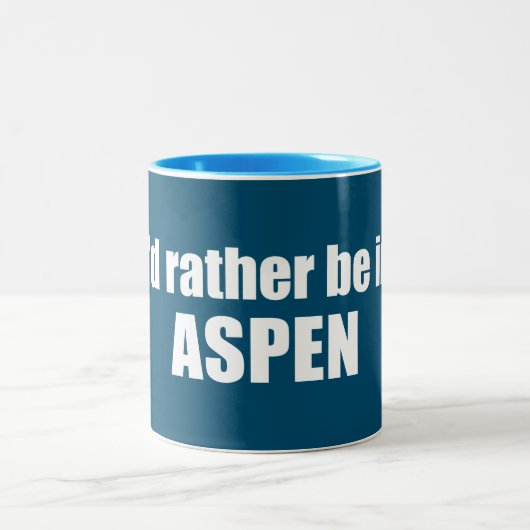 I'd Rather Be In Aspen Colorado ツートーンマグカップ (中央)