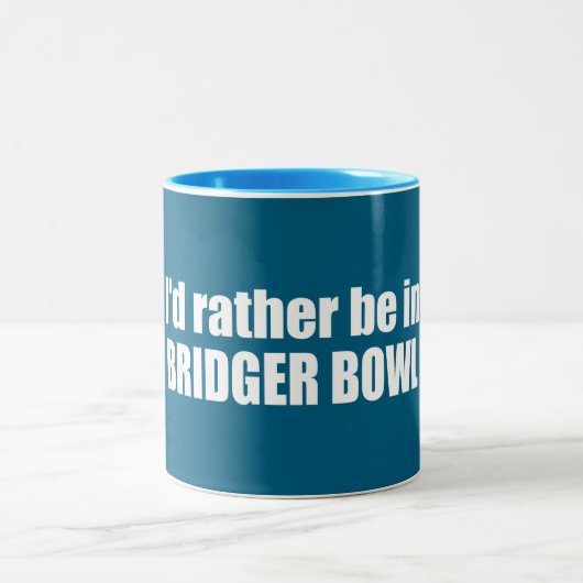 I'd Rather Be In Bridger Bowl ツートーンマグカップ (中央)