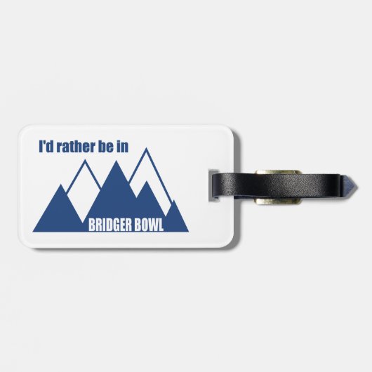 I'd Rather Be In Bridger Bowl Mountain ラゲッジタグ (裏面横)