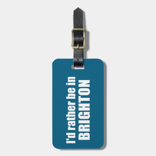 I'd Rather Be In Brighton Utah ラゲッジタグ (正面縦)