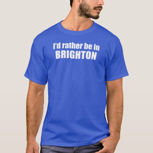 I'd Rather Be In Brighton Utah Tシャツ (正面)