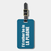 I'd Rather Be In La Plagne France ラゲッジタグ (正面縦)