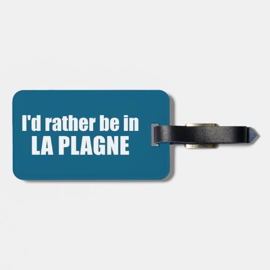 I'd Rather Be In La Plagne France ラゲッジタグ (裏面横)