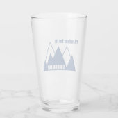 I'd Rather Be In Snoqualmie Washington Mountain タンブラーグラス (裏面)