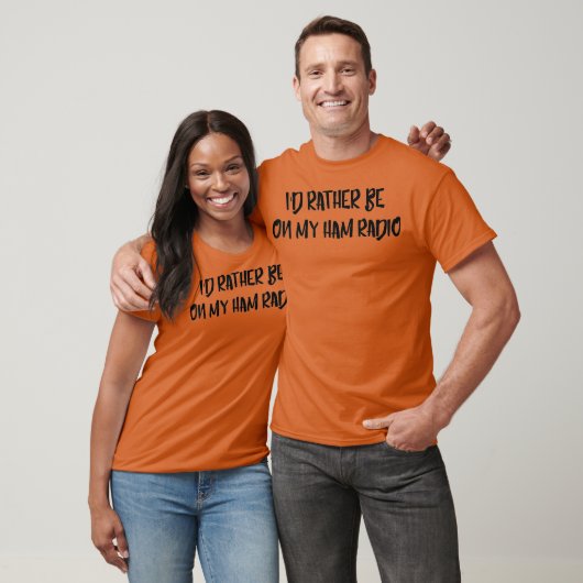 Id rather be on my Ham Radio  Funny Humor Tee Tシャツ (ユニセックス)