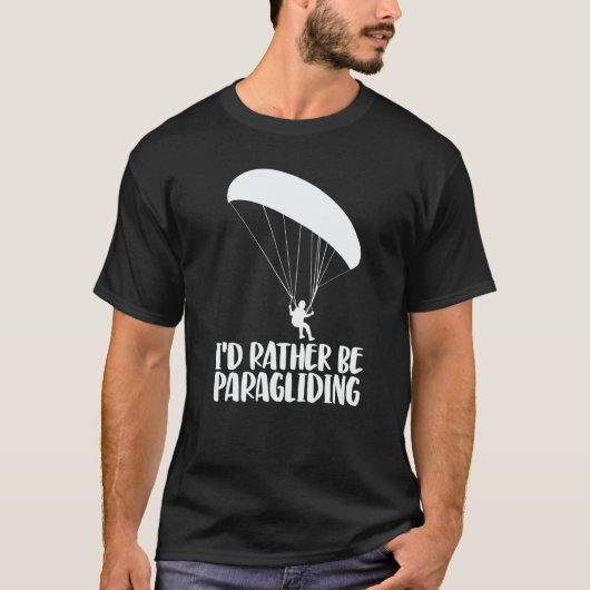 I'd Rather Be Paragliding  Women Paraglider Advent Tシャツ (正面)