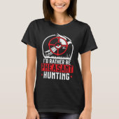 I'd Rather Be Pheasant Hunting Pheasant Hunter Bir Tシャツ (正面)
