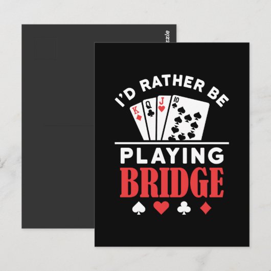 I'd Rather Be Playing Bridge  ポストカード (正面/裏面)