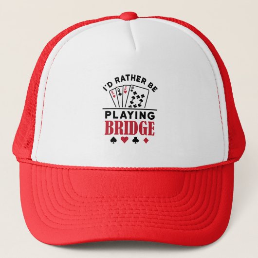 I'd Rather Be Playing Bridge Cool Bridge Card Game キャップ (正面)